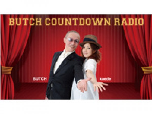 『BUTCH COUNTDOWN RADIO』（FM福岡）　2024/9/27放送サムネイル